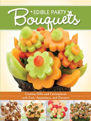 cover image of Edible Party Bouquets
